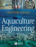 Aquaculture Engineering (Μηχανική υδατοκαλλιεργειών - έκδοση στα αγγλικά)